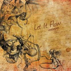 Let It Flow : Meanings